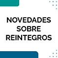 Novedades Sobre Reintegros