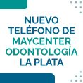 Nuevo Tel�fono en Maycenter Odontolog�a La Plata